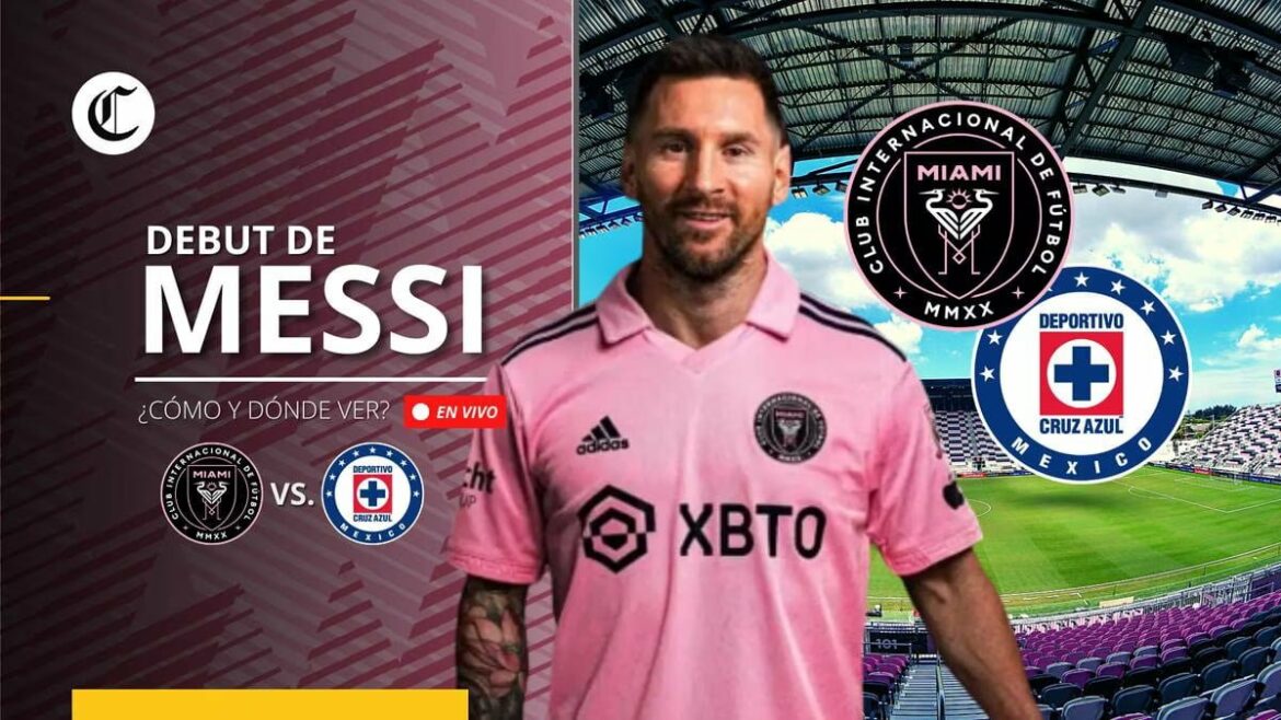 Où Voir Cruz Azul Inter Miami